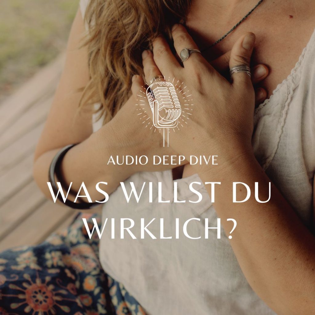 Was willst du wirklich audio
