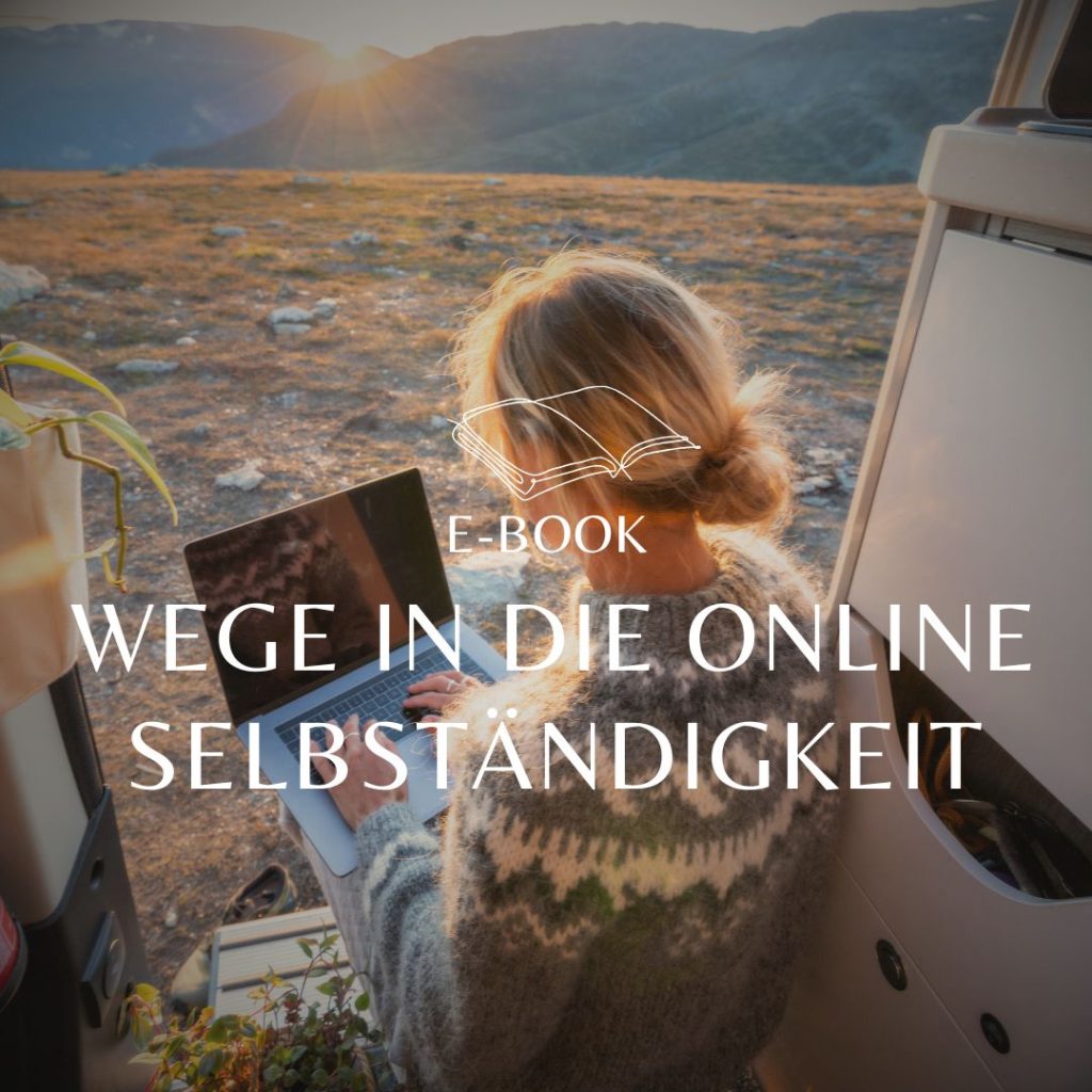 Wege in die Online Selbständigkeit